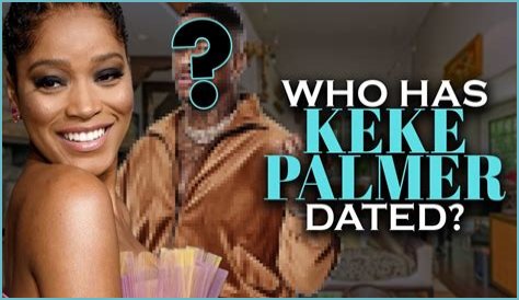 Who has Keke Palmer dated? Boyfriends List, Dating History